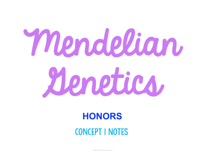 Concept 1 notes mendelian genetics