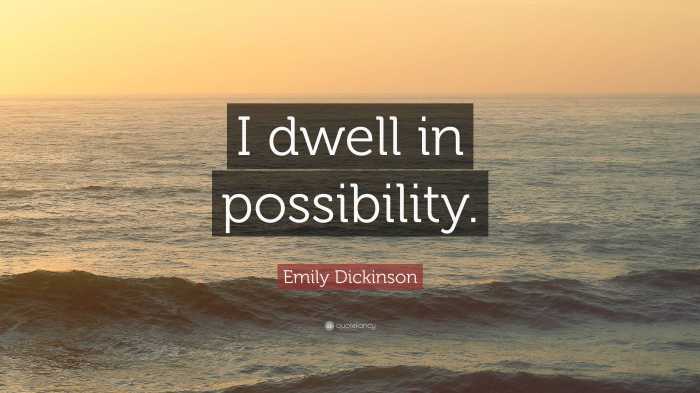 I dwell in possibility by emily dickinson