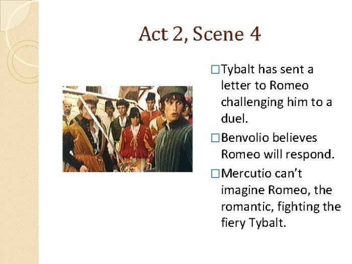 Tybalt has sent a letter to romeo that says